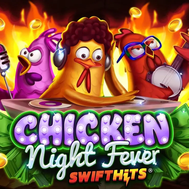 Chicken Night Fever™ SwiftHits™